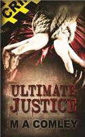 Ultimate Justice