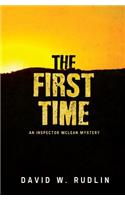 The First Time