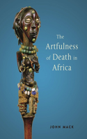 Artfulness of Death in Africa