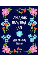 Amazing Beautiful You - 2019 Monthly Planner