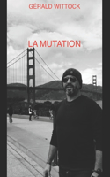 La Mutation