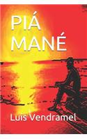 Piá Mané