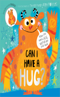 Can I Have a Hug?