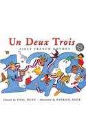 Un Deux Trois (Dual Language French/English): First French Rhymes