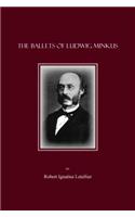 The Ballets of Ludwig Minkus