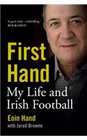 First Hand: My Life and Irish Football