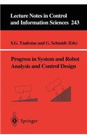 Progress in System and Robot Analysis and Control Design