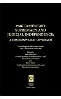 Parliamentary Supremacy & Judicial Supremacy
