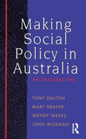 Making Social Policy in Australia