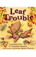 Leaf Trouble