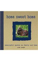 Home Sweet Home