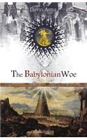 The Babylonian Woe