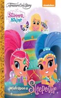 Treasure Cove Story - Shimmer & Shine - Wish Upon A Sleepover