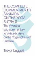 The Complete Commentary by Śaṅkara on the Yoga Sūtra-S