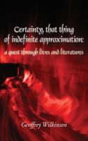 Certainty, that thing of indefinite approximation