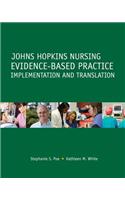 Johns Hopkins Nursing Evidence-Based Practice