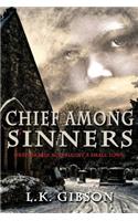 Chief Among Sinners