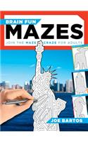Brain Fun Mazes: Join the Maze Craze for Adults!
