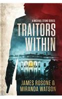 Traitors Within: A Michael Stone Series
