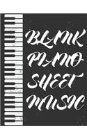 Blank Piano Sheet Music