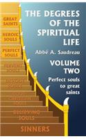 Degrees of the Spiritual Life, Volume Two