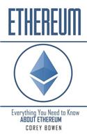 Ethereum: (Cryptocurrency, Bitcoin, Blockchain, Ethereum)