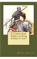 Connecticut Yankee in King Arthur's Court