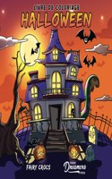 Livre de coloriage Halloween: Pour les enfants de 4 a 8 ans, 9 a 12 ans(Livres de Coloriage Pour Enfants)