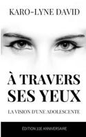 A travers ses yeux
