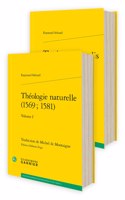 Theologie Naturelle / Theologia Naturalis: Edition Critique Bilingue