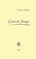 Grain de Sinapi