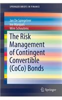 The Risk Management of Contingent Convertible (CoCo) Bonds: (SpringerBriefs in Finance)