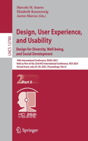 Design, User Experience, and Usability:  Design for Diversity, Well-being, and Social Development