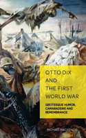 Otto Dix and the First World War