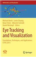 Eye Tracking and Visualization