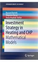 Investment Strategy in Heating and Chp