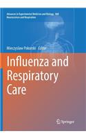 Influenza and Respiratory Care