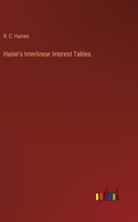 Haine's Interlinear Interest Tables