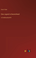 Eine Jugend in Deutschland