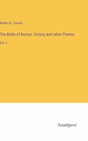 Bride of Burton, Victory and other Poems