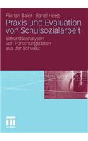 Praxis und Evaluation von Schulsozialarbeit