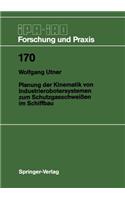 Planung Der Kinematik Von Industrierobotersystemen Zum Schutzgasschweißen Im Schiffbau