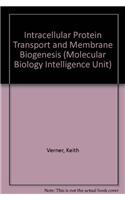 Intracellular Protein Transport and Membrane Biogenesis