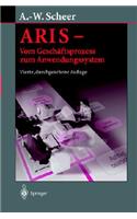 Aris -- Vom Geschäftsprozess Zum Anwendungssystem