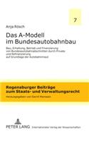 Das A-Modell Im Bundesautobahnbau
