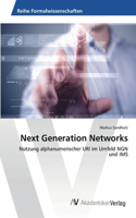 Next Generation Networks: (German)
