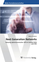 Next Generation Networks