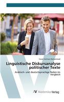 Linguistische Diskursanalyse politischer Texte