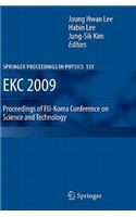 Ekc 2009 Proceedings of Eu-Korea Conference on Science and Technology