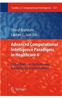 Advanced Computational Intelligence Paradigms in Healthcare 6